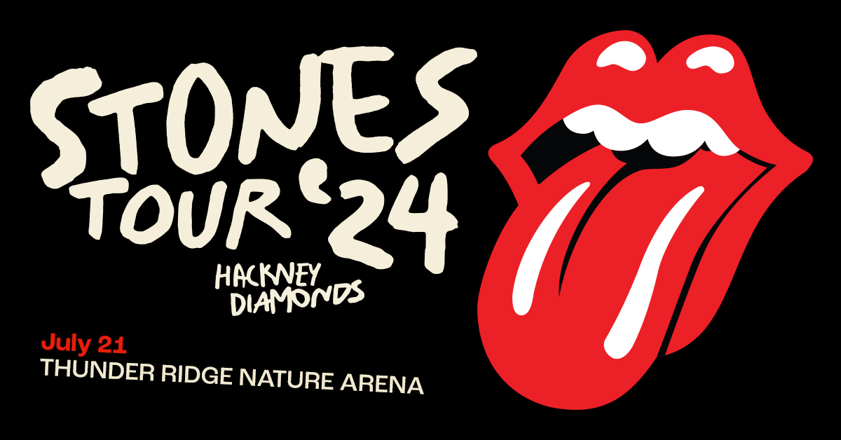 The Rolling Stones: Hackney Diamonds Tour at Thunder Ridge Arena | Big ...