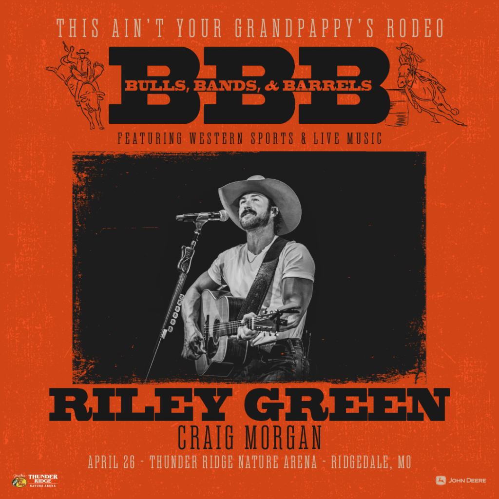 Bulls, Bands, & Barrels featuring Riley Green and Craig Morgan at Thunder Ridge Nature Arena